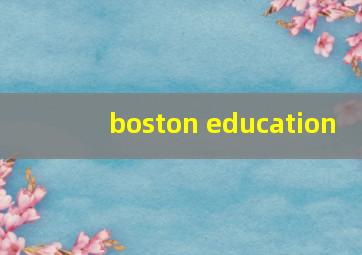 boston education